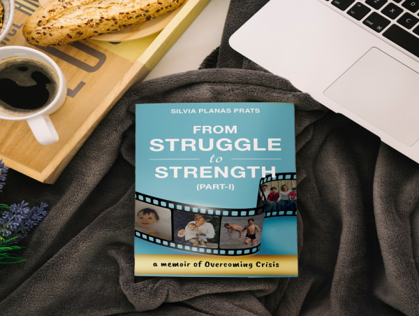  Silvia Planas Prats Chronicles the Journey of Raising a Child with Autism in her Latest Book, From Struggle to Strength 