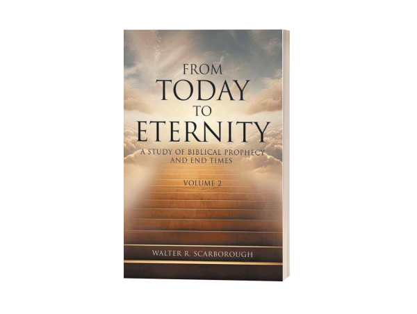  WALTER R. SCARBOROUGH DEMYSTIFIES BIBLICAL SCRIPTURES ON HUMANITY’S FUTURE WITH HIS NEWEST SPIRITUAL GUIDE 