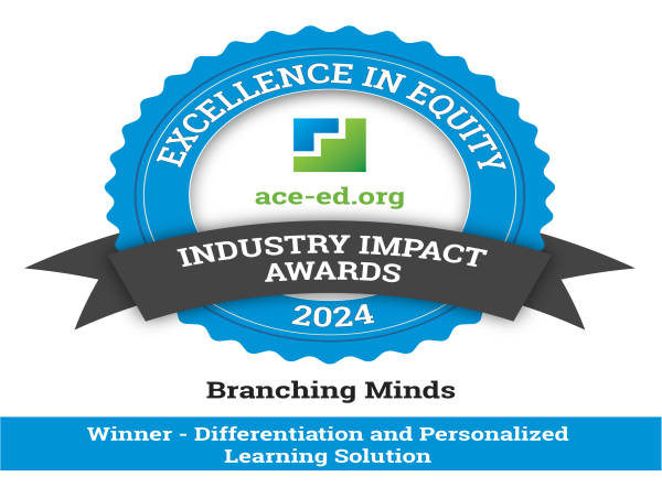  Branching Minds Wins Excellence in Equity Award for Best Differentiation and Personalized Learning Solution 