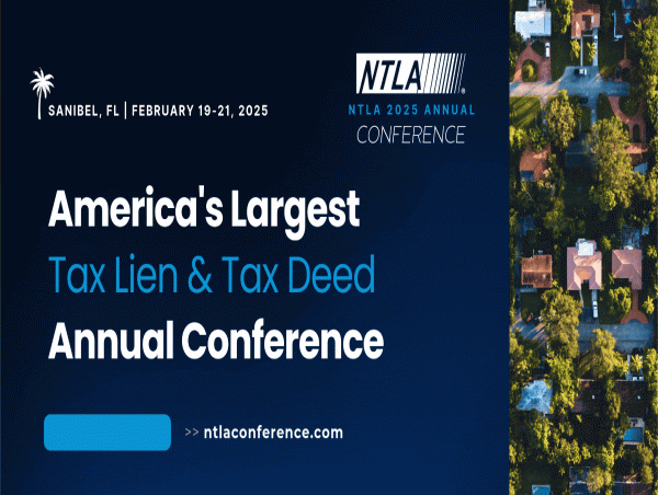  NTLA 2025 Annual Conference: America’s Largest Tax Lien & Deed Investing Event Heads to Sanibel, FL 