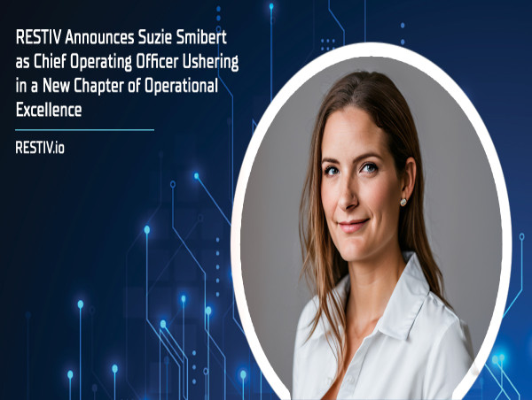 RESTIV Announces Suzie Smibert as Chief Operating Officer Ushering in a New Chapter of Operational Excellence 
