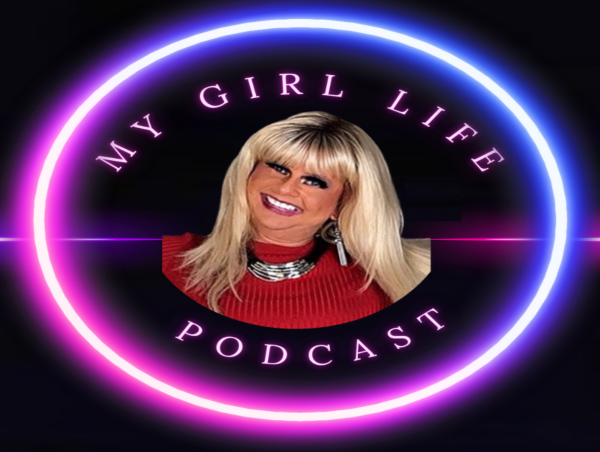  Crossdresser Podcast My Girl Life Podcast Debuts to Celebrate Crossdressers and Trans Women's Stories 