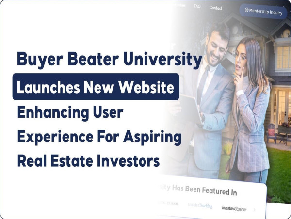  Buyer Beater University Launches New Website, Enhancing User Experience for Aspiring Real Estate Investors 