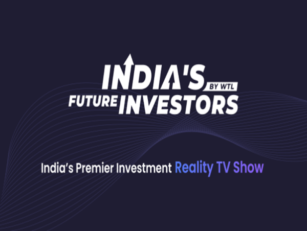  India’s First Investment Reality TV Show to Revolutionize Financial Literacy 