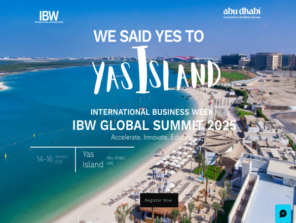  International Business Week (IBW) Global Summit 2025 in Abu Dhabi: Going Global - Gulf to the Globe 