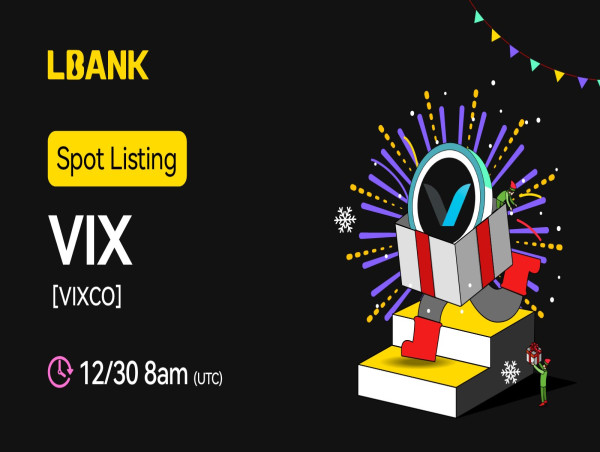  VIX (VIXCO) Will Be Listed on LBank Exchange 