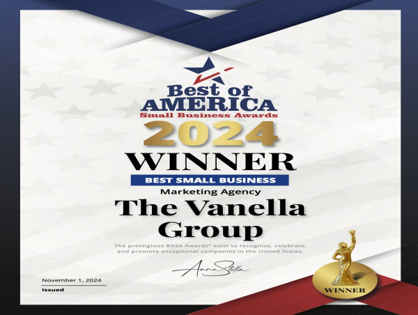  The Vanella Group, Inc. Receives BASA 2024 Award in Best Small Business & Entrepreneur in Marketing Agency Category 