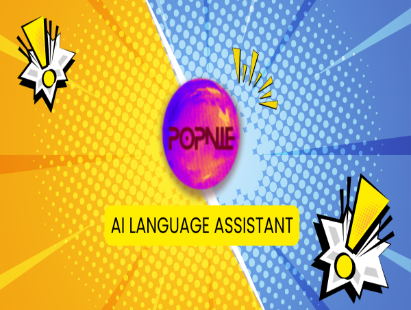 NETOX LTD Launches POPNIE: The AI-Powered Language Assistant Transforming Multilingual Communication