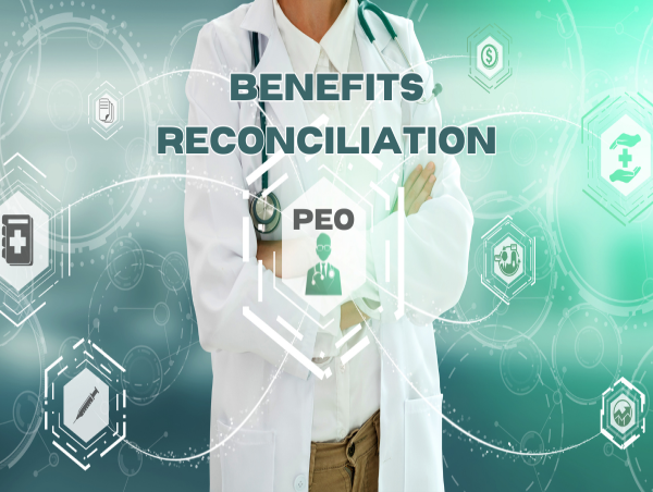  PEOs Revolutionize Benefits Reconciliation, Offering Businesses Time and Cost Savings 