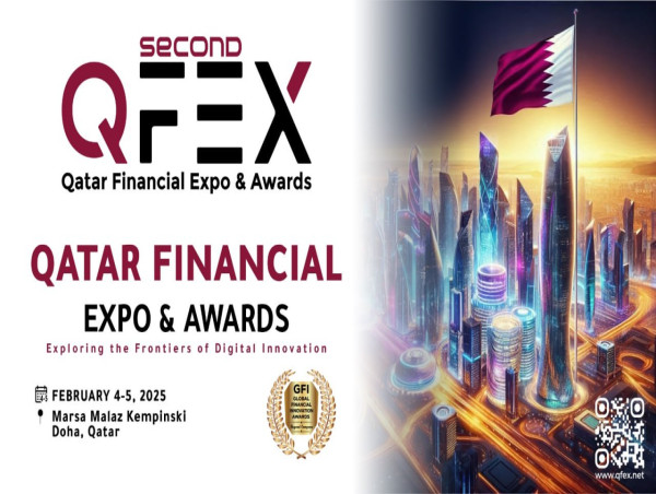  Qatar Financial Expo & Awards (QFEX 2025) to Showcase Financial Innovation and Excellence in Qatar 