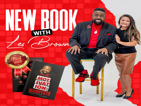  Les Brown Unveils The Motivation Manifesto with Business Insights from Co-Author Marilen J. Crump 