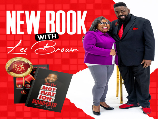  Les Brown's The Motivation Manifesto Guides Transformation with Leadership Insights from Dr. Linda R. Jordon 