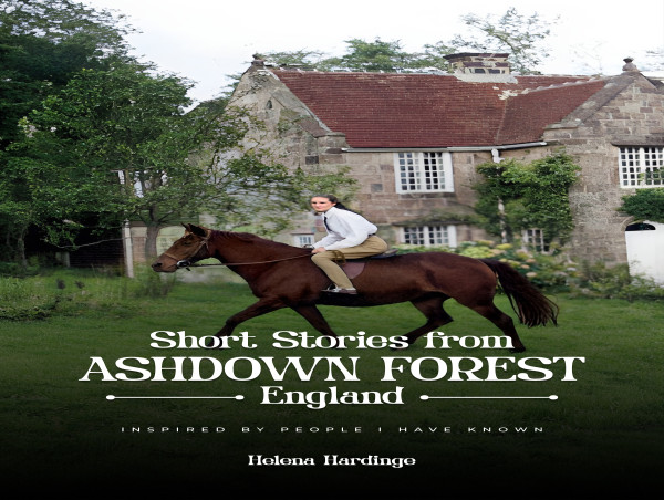  Step into the Heart of Ashdown Forest: Helena Hardinge’s Short Stories of Interesting People Captures Rural Magic 