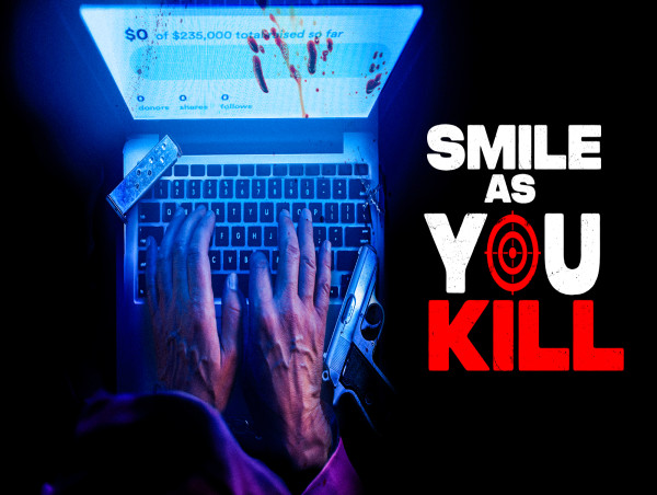 New Crime Thriller Film ‘SMILE AS YOU KILL’ Holds Healthcare Hostage, Streaming Premiere January 3, 2024