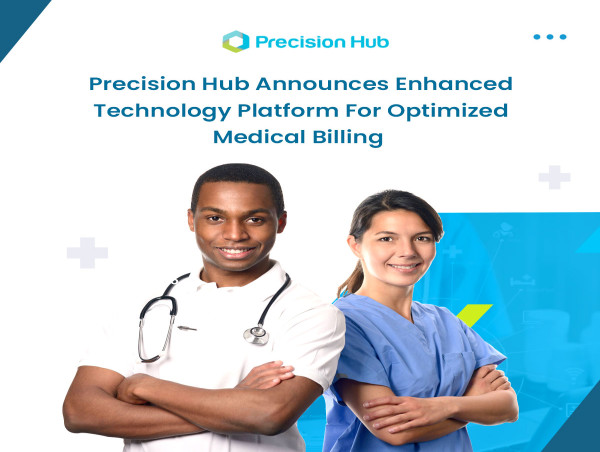  Precision Hub Announces Enhanced Services for Optimized Medical Billing 