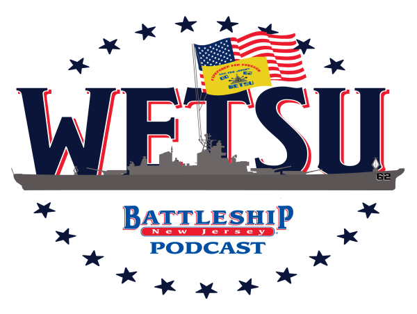  Battleship New Jersey Launches WETSU Podcast 