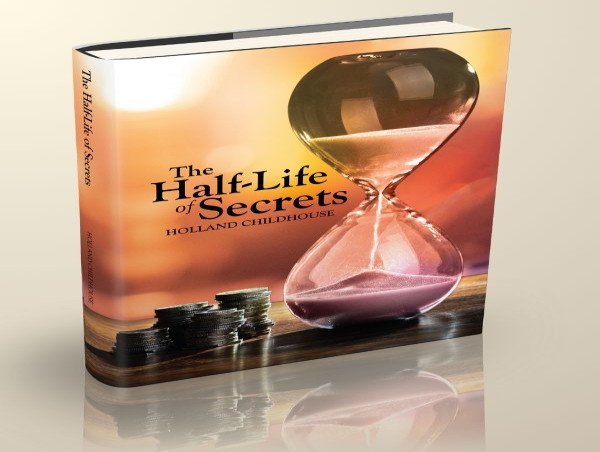  “The Half-Life of Secrets” is an enthralling piece by Holland Childhouse Subtitle: 