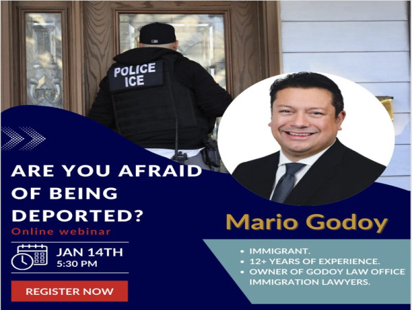  Demystifying Deportation: Free Webinar with Immigration Attorney Mario Godoy 