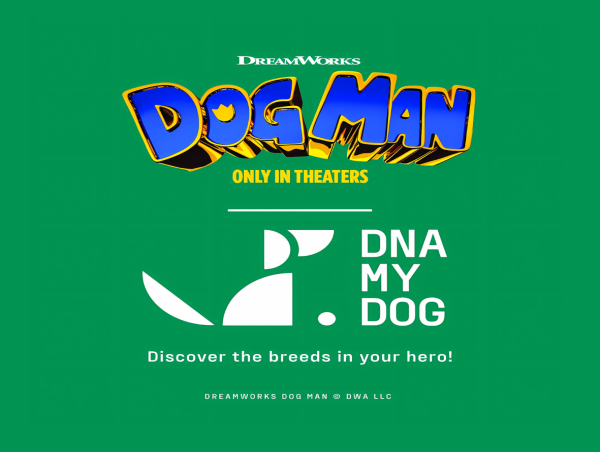  DNA My Dog and DreamWorks Animation’s Dog Man partner up to help pup parents discover what makes their dog a hero 