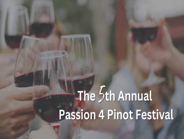  PINOT NOIR WINE COUNTRY IS COMING TO PALM SPRINGS WITH 5TH ANNUAL PASSION 4 PINOT FESTIVAL 