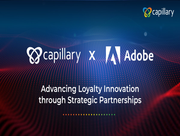  Capillary Technologies Expands Partnership with Adobe to Deliver Best-In-Class Customer Engagement & Loyalty Solutions 