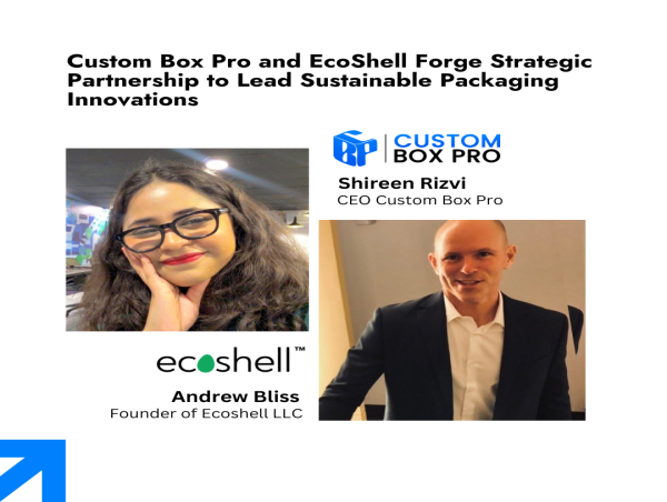  Custom Box Pro and EcoShell Forge Strategic Partnership to Lead Sustainable Packaging Innovations 