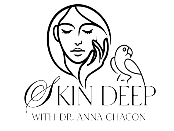 Renowned Dermatologist Dr. Anna Chacon Unveils Skin Deep: Bold New Podcast Redefining Skin Health & Beauty Conversations