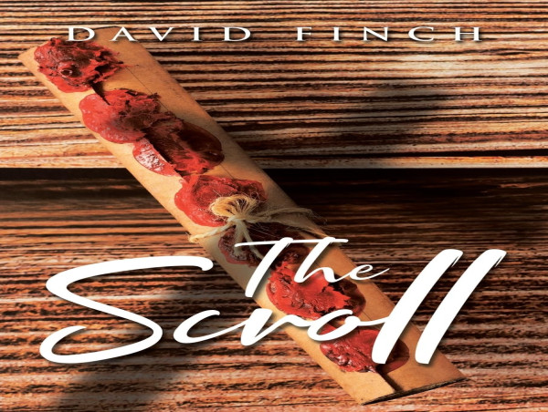  Dr. David Finch Unveils New Book The Scroll: A Groundbreaking Interpretation of Biblical Revelation 