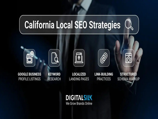  Digital Silk Unveils Proven Local SEO Strategies to Help California Businesses Dominate Their Markets 