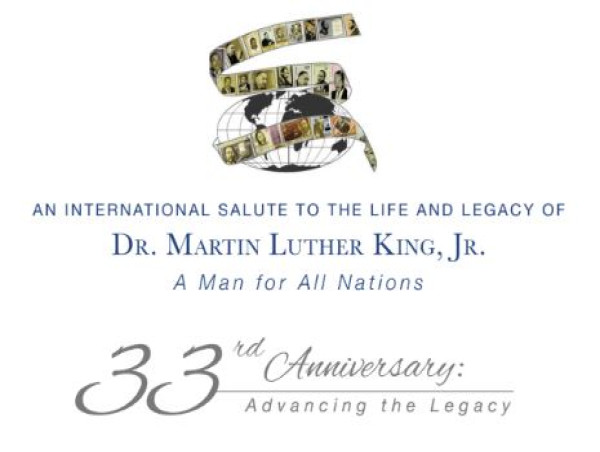  The International Salute to the Life and Legacy of Dr. Martin Luther King, Jr. 