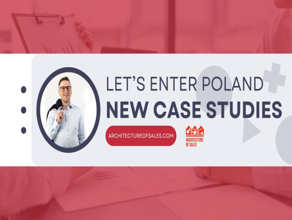  Architecture of Sales Shares New Success Stories in Polish Market Entry 