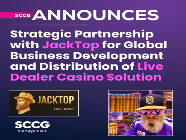  SCCG Announces Strategic Partnership with JackTop for Global Distribution of Live Dealer Casino Solution 