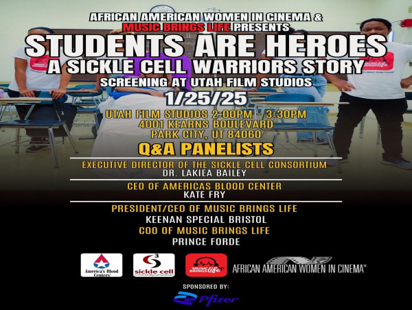  'Students Are Heroes: A Sickle Cell Warriors Story' Special Screening at Utah Film Studios 