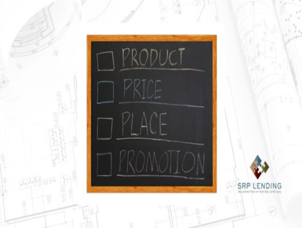 SRP Lending Stresses the Importance of the 4 Ps of Marketing for Home Builders
