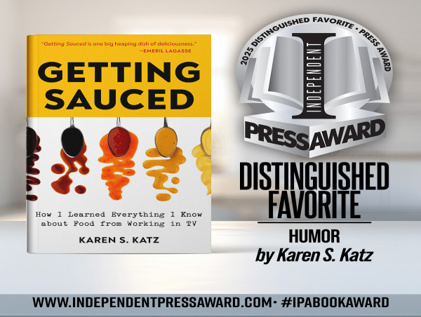 Award-Winning TV Executive Producer & Writer Karen S. Katz Receives Recognition Through the INDEPENDENT PRESS AWARD®