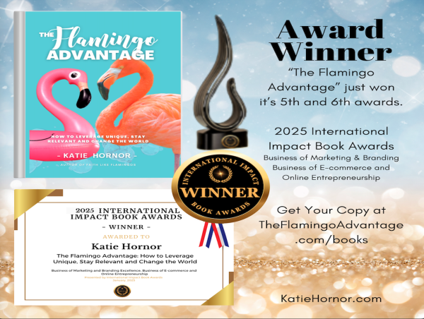  Award-Winning Author Katie Hornor Receives Prestigious International Impact Book Awards for The Flamingo Advantage 