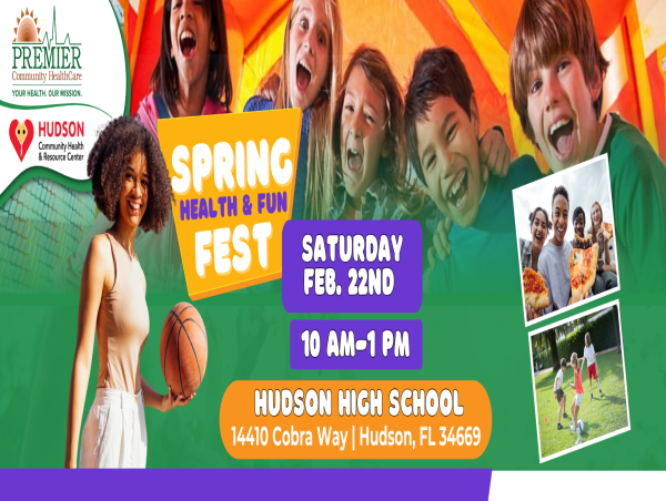  Premier Community HealthCare Group, Inc. Hosts the Spring Health & Fun Fest in Hudson 