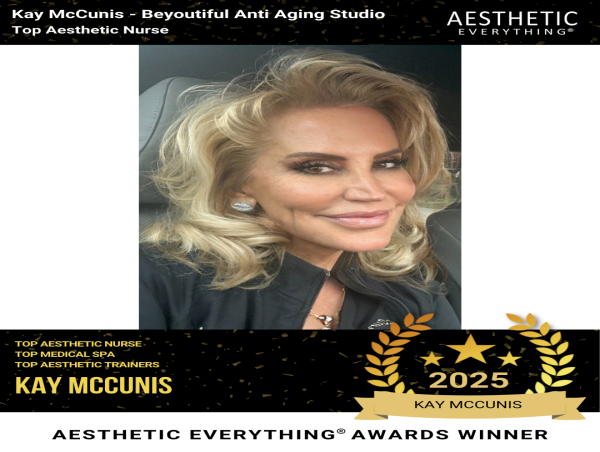  Kay McCunis of beYOUtiful AntiAging Studio Named 'Top Aesthetic Nurse' in the 2025 Aesthetic Everything® Awards 