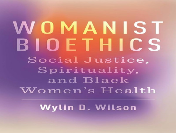  Theologian Reimagines Health Justice for Black Women with a New Womanist Approach 