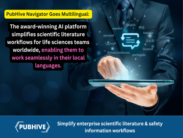  PubHive Navigator Goes Multilingual: Simplifying Life Sciences Literature Workflows Globally 