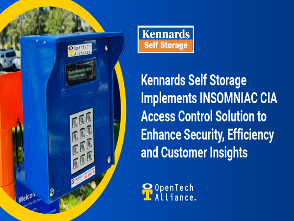  Kennards Self Storage Implements INSOMNIAC® CIA Access Control Solution 