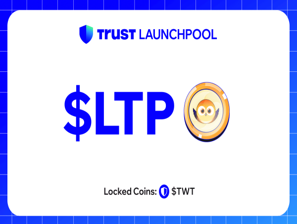  Trust Wallet introduces Listapie (LTP) on Trust Wallet Launchpool 