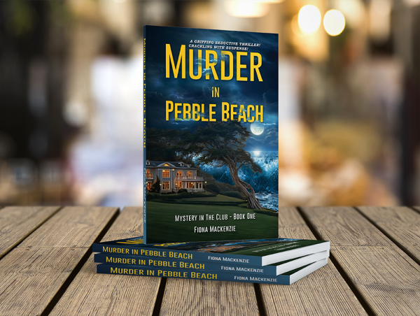  'Murder in Pebble Beach' by Fiona Mackenzie 