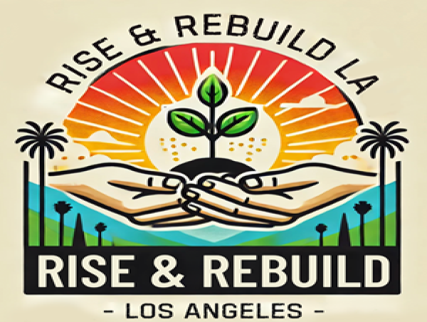Rise and Rebuild LA Launches “Fire Relief” Events to Support Domestic Workers