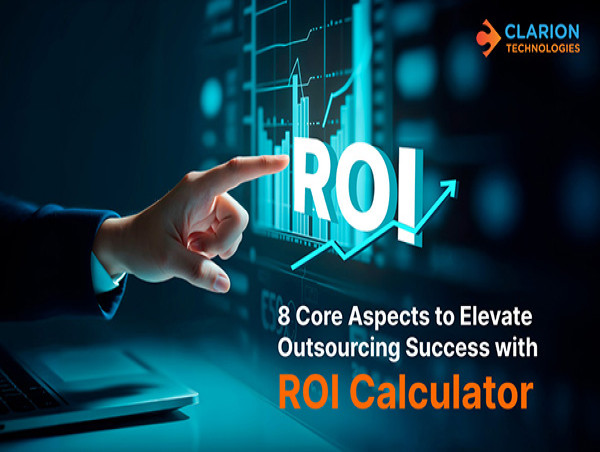Clarion Technologies Launches IT Outsourcing ROI Calculator – Empowering IT Leaders and Key Decision-makers