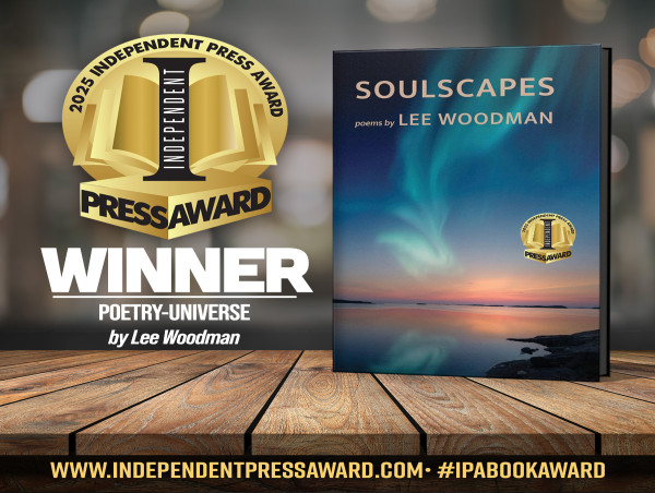  Poet Lee Woodman Receives International Recognition Through the INDEPENDENT PRESS AWARD® 