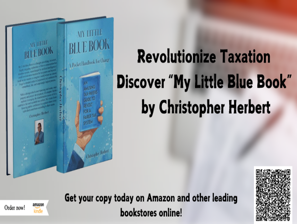  A Blueprint for Fairer Taxes: My Little Blue Book Challenges the Status Quo 