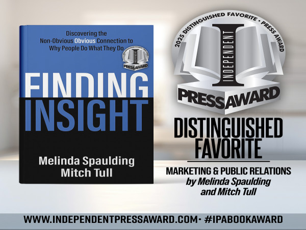  The INDEPENDENT PRESS AWARD® Gives International Recognition to Melinda Spaulding and Mitch Tull for 