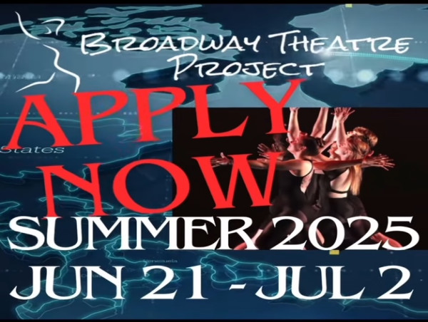 Broadway Theatre Project Announces Dates And Format For 2025 Summer Intensive