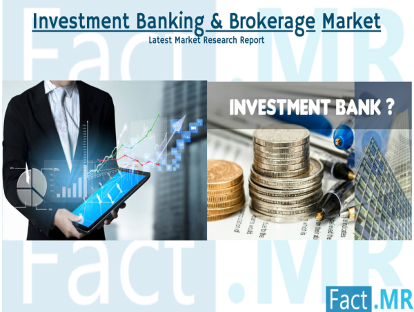  Investment Banking & Brokerage Market Set to Reach $927.99 Billion, Growing at an Impressive 8.2% CAGR By 2034 